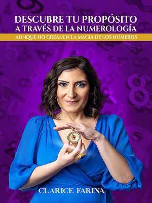 cover image of Descubre tu propósito a través de la numerología